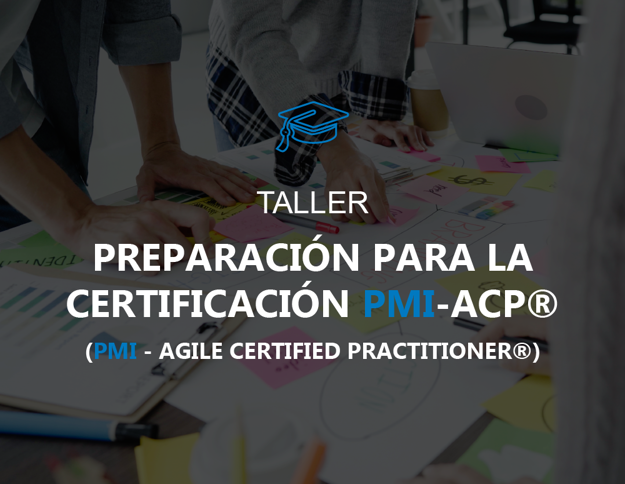 Imagen de Preparación para la Certificación PMI Agile Certified Practitioner (PMI-ACP)®